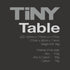 TiNY Table